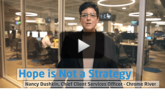 Hope is Not a Strategy: Nancy Dushkin, Chief Client Services Officer, Chrome River